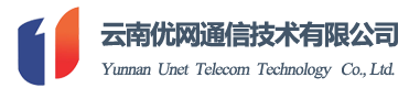 云南优网通信技术有限公司|Yunnan Unet Telecom Technology Co.,Ltd.